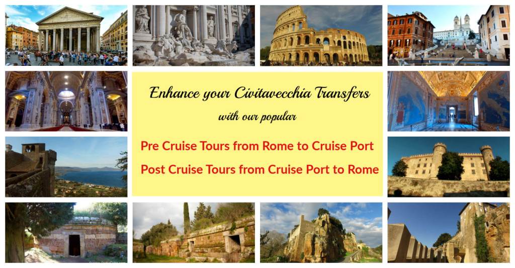 Pre Cruise Civitavecchia Tours from Rome