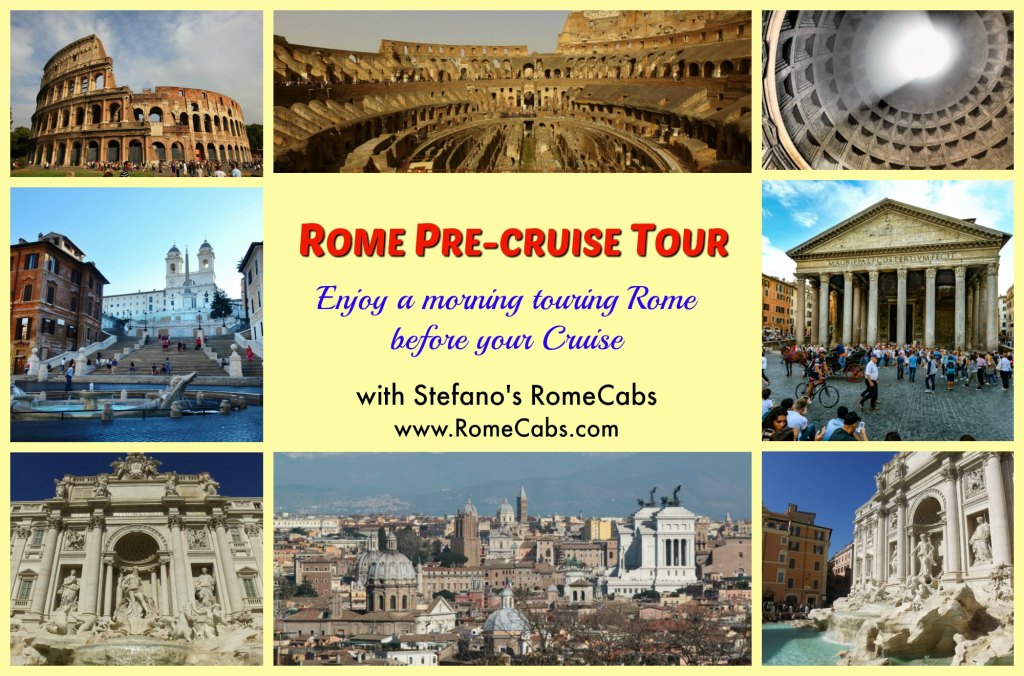 ROME PRE CRUISE TOUR -What to do in Rome pre-Cruise? - RomeCabs