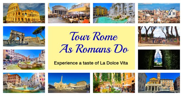 Tour Rome as Romans Do Shore Excursion from Civitavecchia RomeCabs